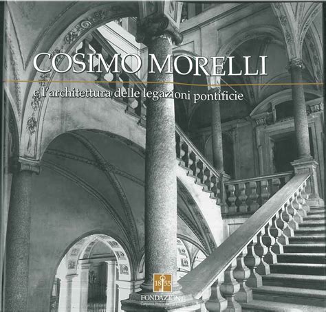 COSIMO MORELLI E LARCHITETTURA DELLE LEGAZIONI PONTIFICIE., Ebook Kindle Editon